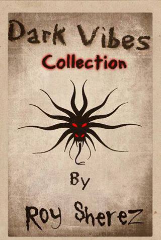 Dark Vibes Collection by Roy Sherez